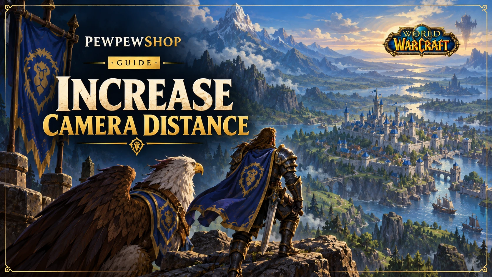 How to Increase Camera Distance in WoW (Max Zoom Out) — PEWPEWSHOP boosting guide