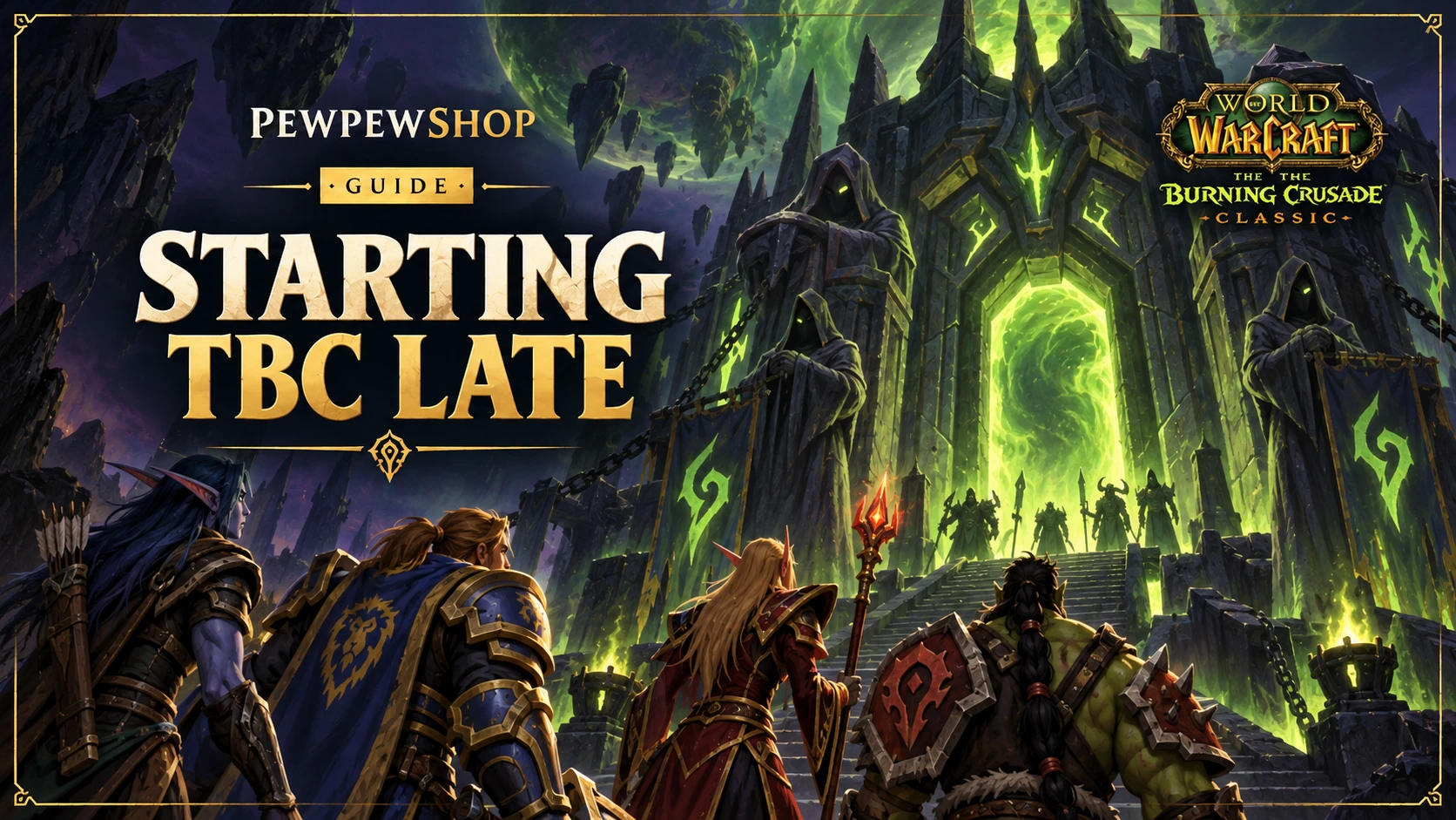 Starting TBC Late: What the Attunement Wall Really Looks Like — PEWPEWSHOP boosting guide