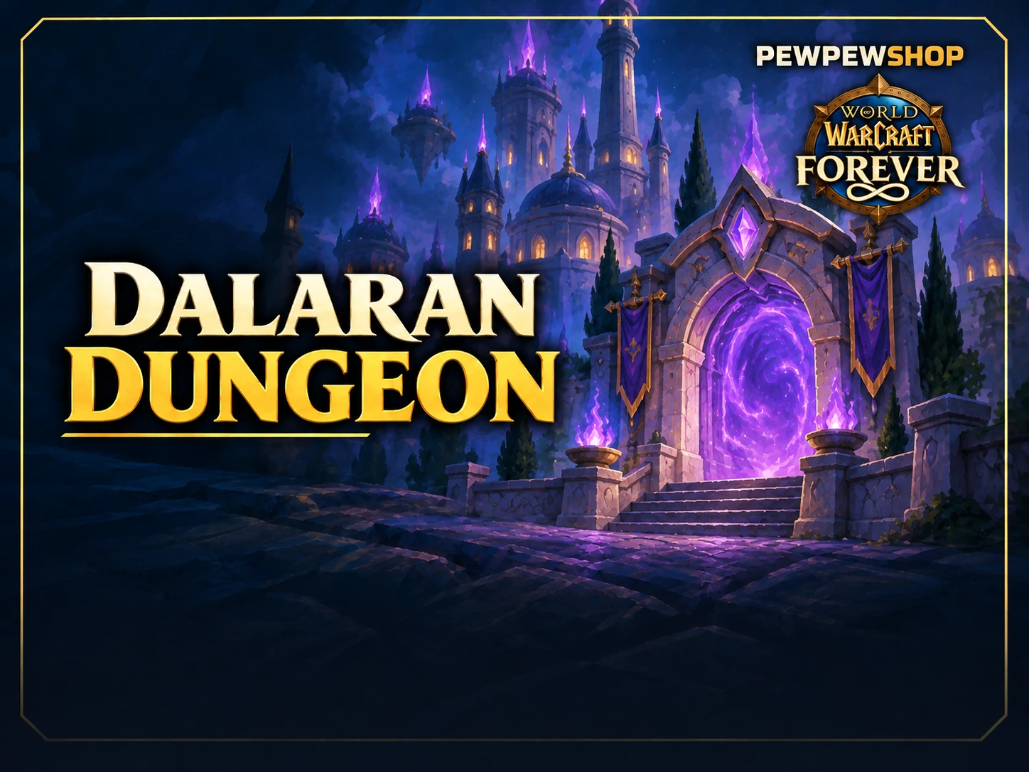 City of Dalaran Dungeon Run (20–35) — boost