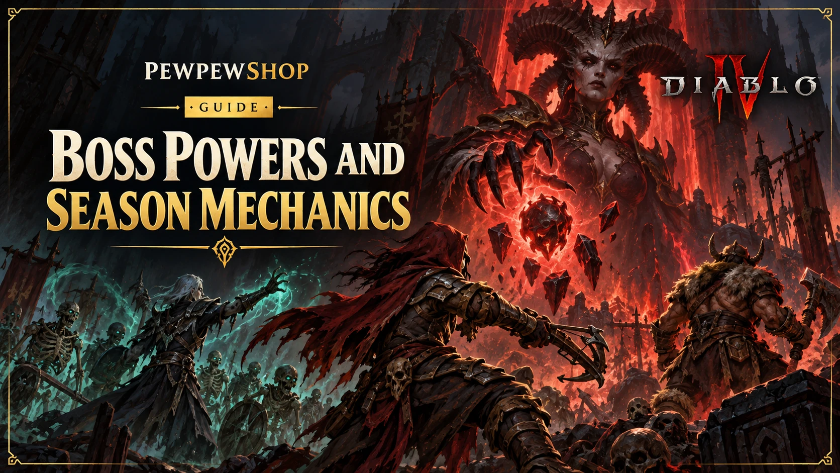 Diablo 4 Boss Powers and Season Mechanics: Why the Yearly Reset Sends Catch-Up Demand Soaring — PEWPEWSHOP boosting guide