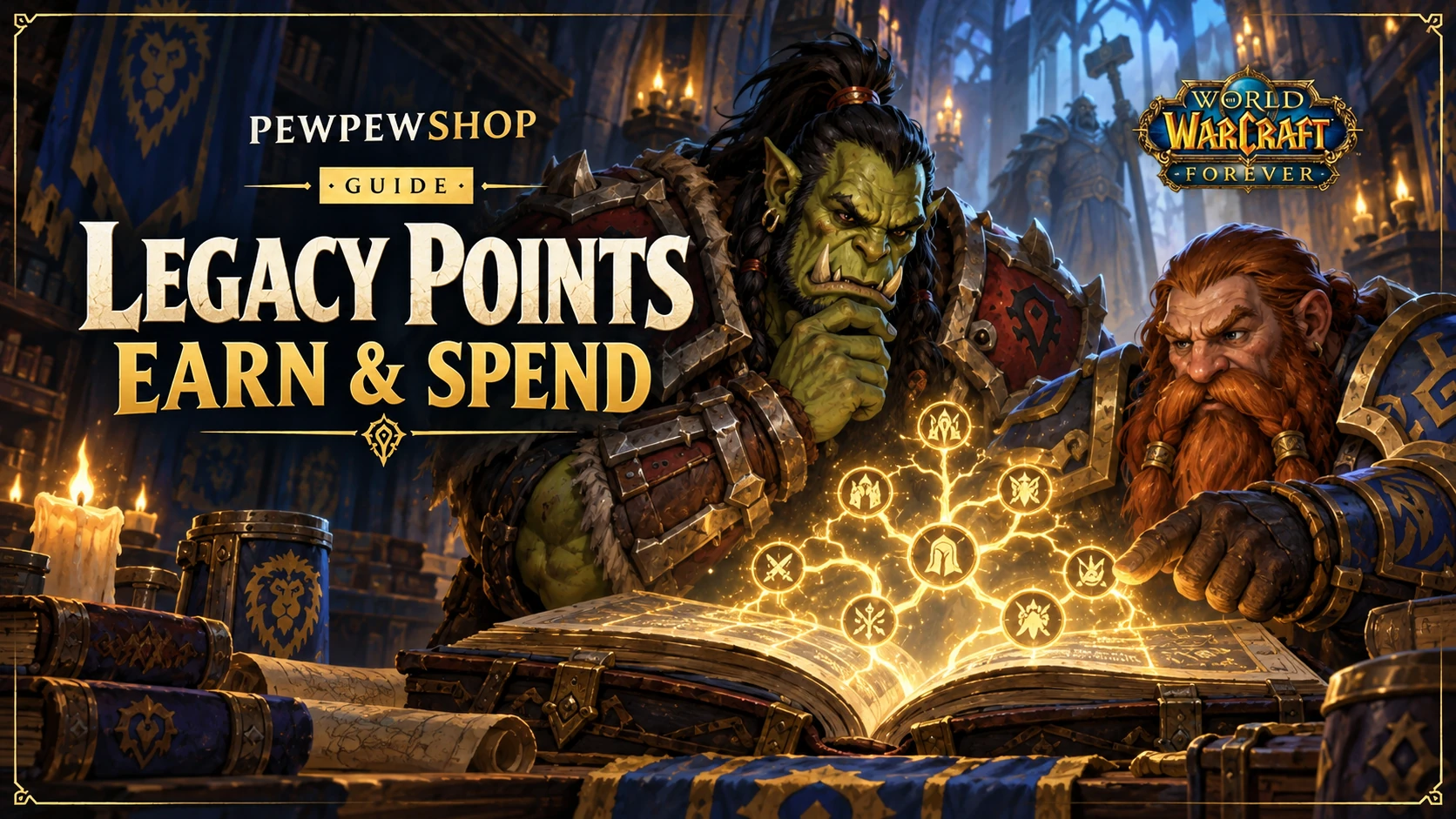 WoW: Forever Legacy Points Cap — 65 to Earn, 16 to Spend per Character — PEWPEWSHOP boosting guide