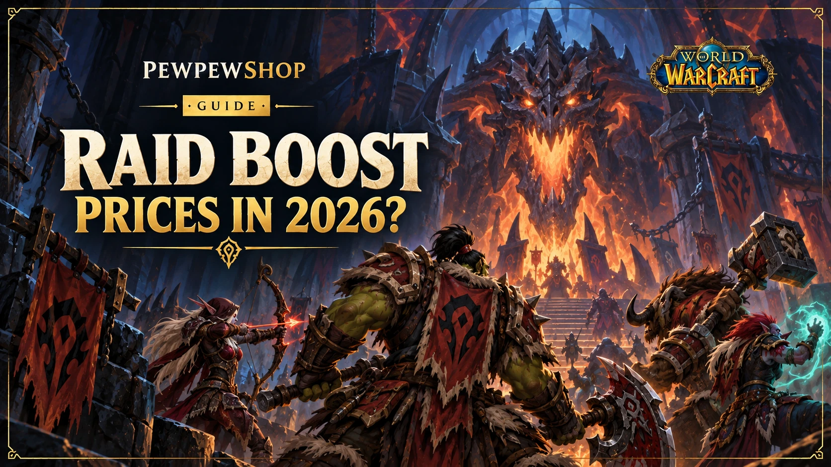 How Much Do Heroic & Mythic Raid Boosts Cost in 2026? Real Prices Explained — PEWPEWSHOP boosting guide