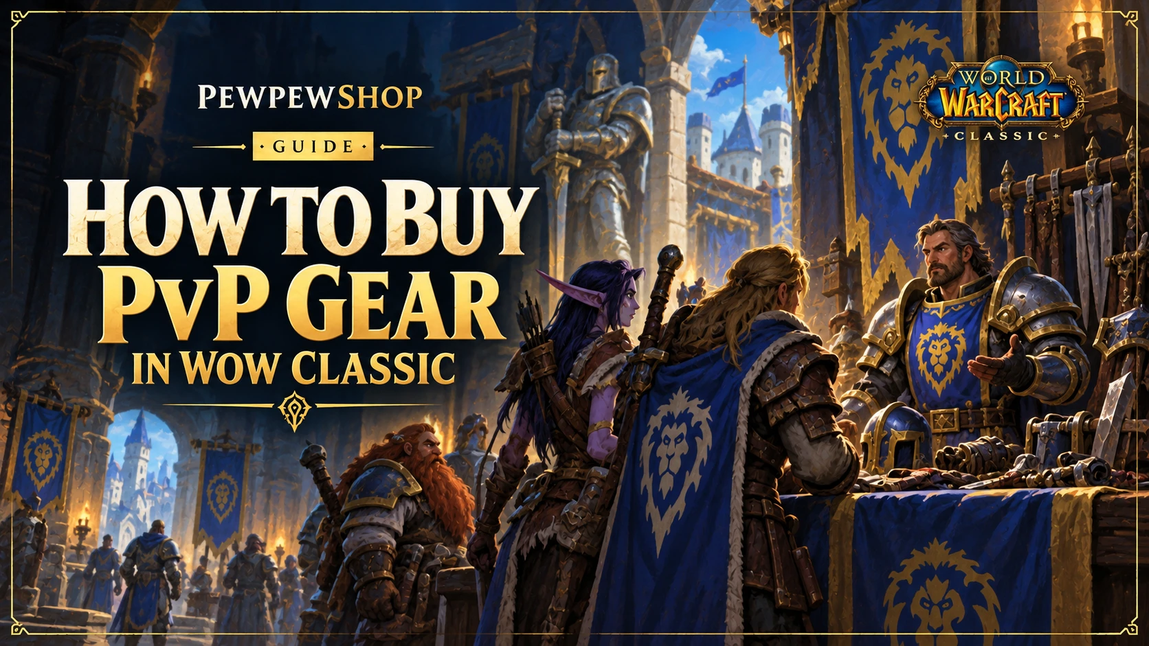 How to Buy PvP Gear in WoW Classic — PEWPEWSHOP boosting guide