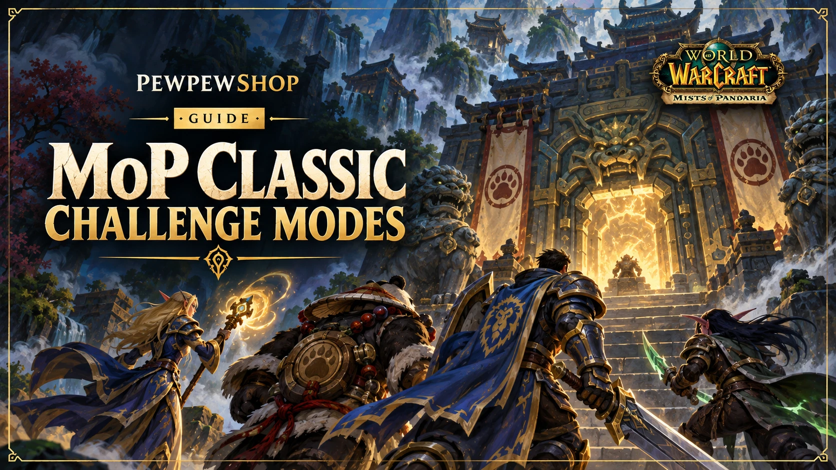 MoP Classic Challenge Modes: Gold & Transmog Rewards and Carry Value — PEWPEWSHOP boosting guide