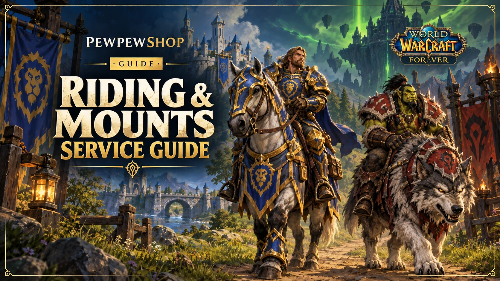 WoW: Forever Riding Skill & Mount Boost — What You Get — PEWPEWSHOP boosting guide
