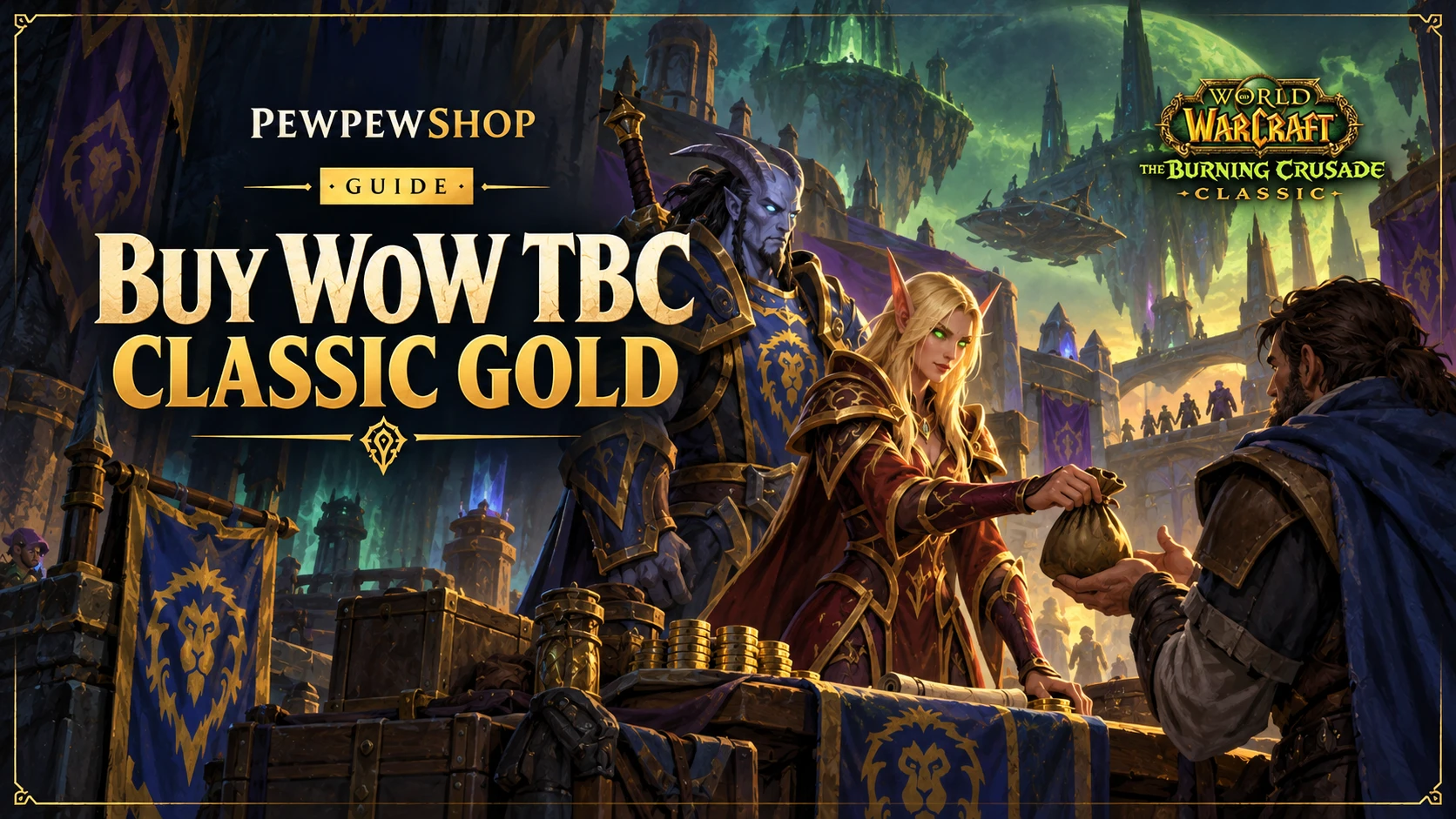 Buy WoW TBC Classic Gold: Safe Ways & What to Know — PEWPEWSHOP boosting guide