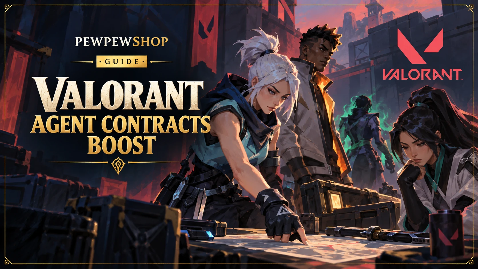 Valorant Agent Contracts Boost: How Levels Are Farmed — PEWPEWSHOP boosting guide
