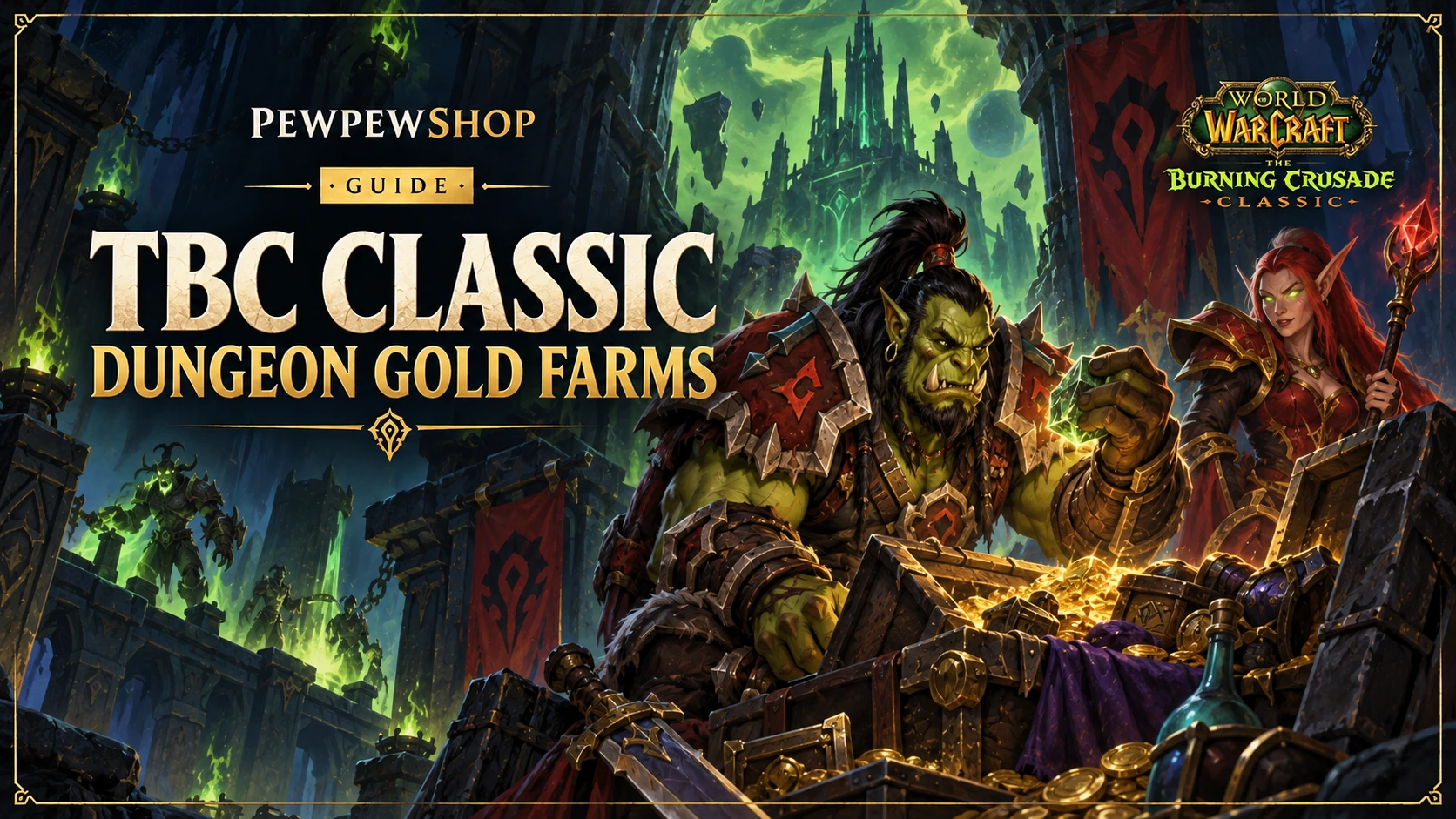 TBC Classic Dungeon Gold Farms That Still Work in 2026 — PEWPEWSHOP boosting guide