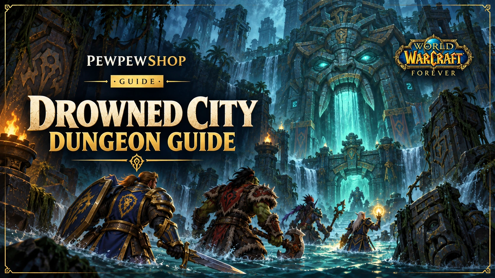 The Drowned City Dungeon in WoW: Forever — What We Know — PEWPEWSHOP boosting guide