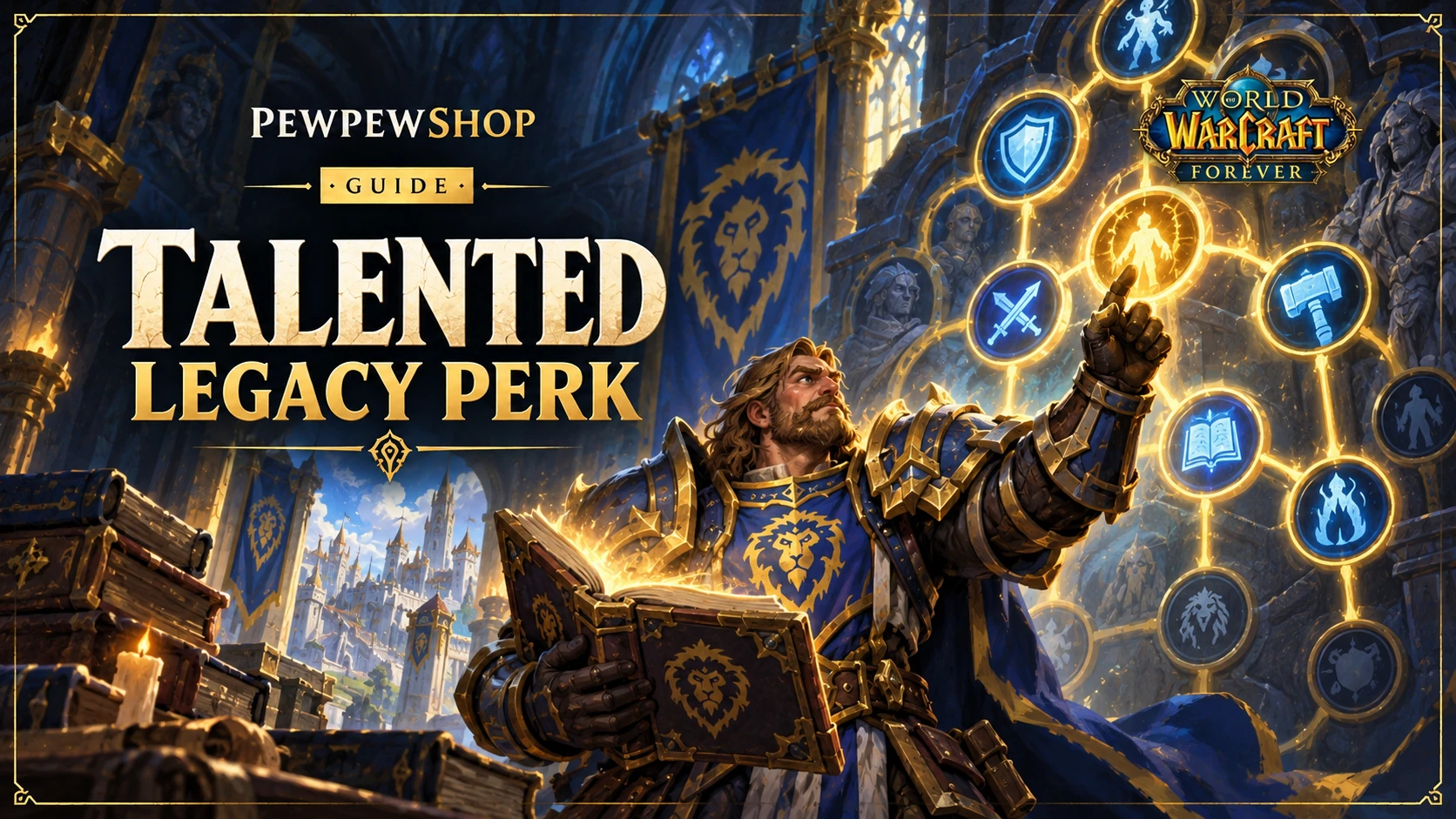 WoW: Forever "Talented" Legacy Perk: Talent Points From Level 9 — PEWPEWSHOP boosting guide