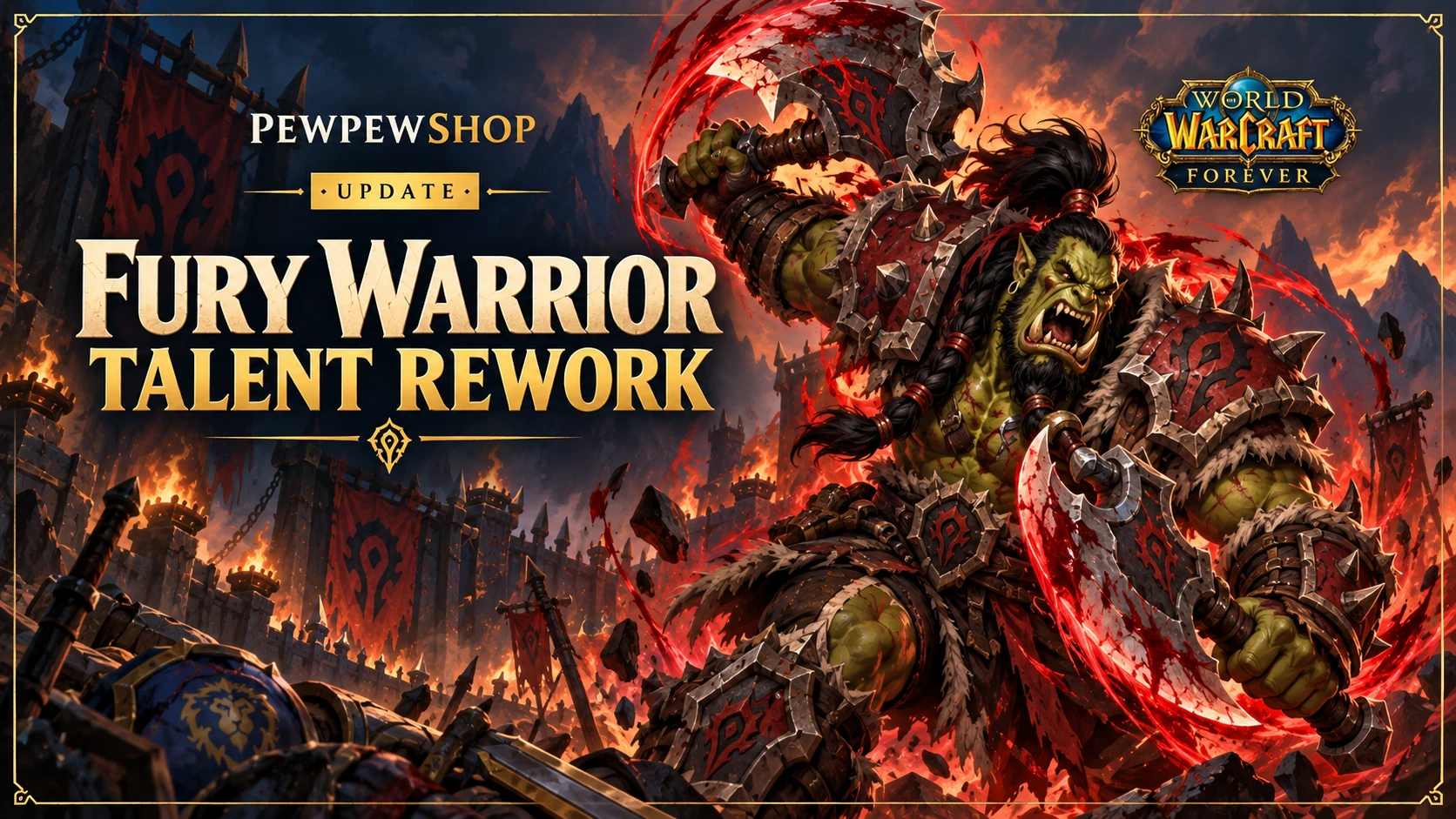 WoW: Forever Fury Warrior Talents After the October 2 Rework — PEWPEWSHOP boosting guide