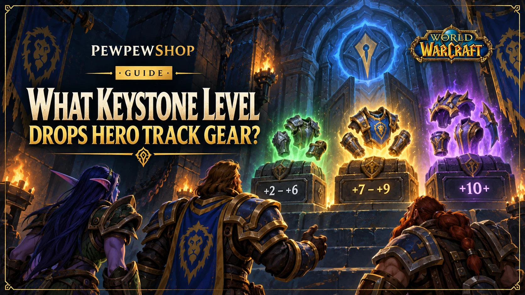 What Keystone Level Drops Hero Track Gear? — PEWPEWSHOP boosting guide