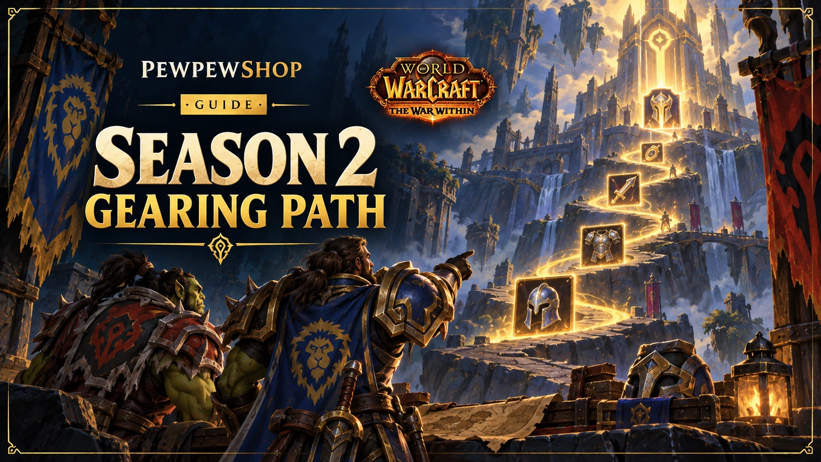 The War Within Season 2 Gearing Path: Item Level Targets From Fresh 80 to Mythic-Ready — PEWPEWSHOP boosting guide