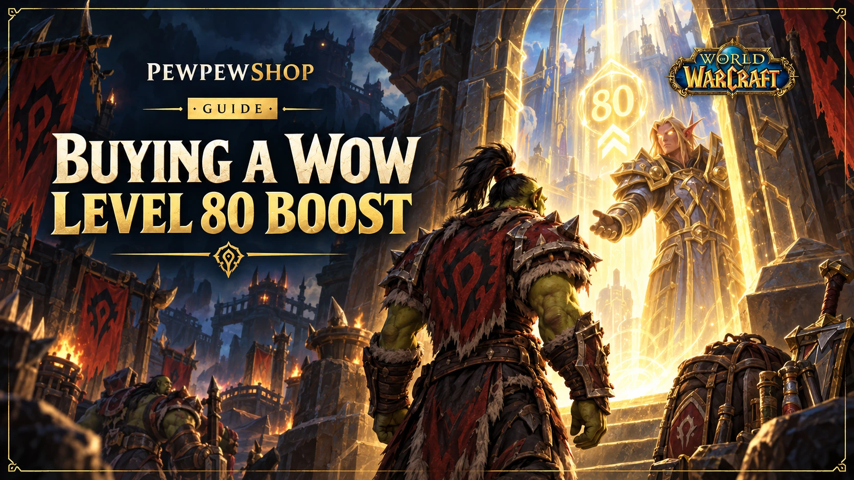 Buying a WoW Level 80 Boost: Best Options and Prices — PEWPEWSHOP boosting guide