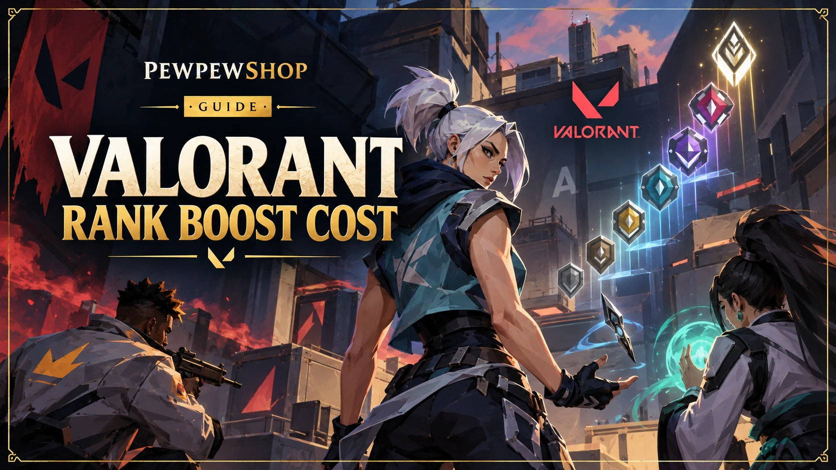 How Much Does a Valorant Rank Boost Cost in 2026? Real Prices Explained — PEWPEWSHOP boosting guide