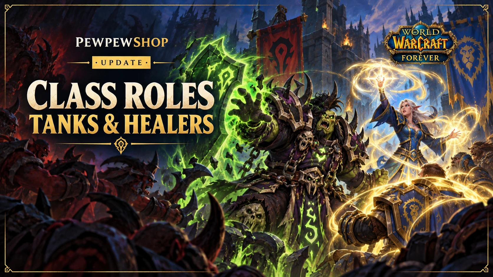 Warlock Tank & Mage Healer in WoW: Forever — Confirmed or Not? — PEWPEWSHOP boosting guide