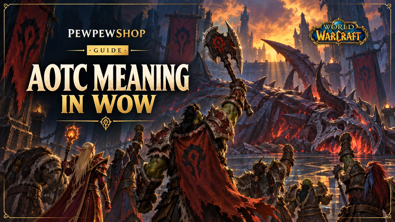 What Is a WoW AOTC Carry & How Does It Work? — PEWPEWSHOP boosting guide