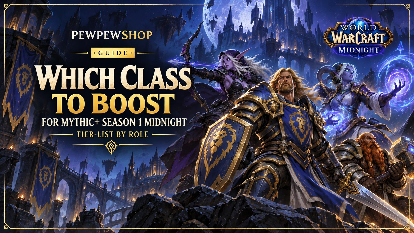 Which Class to Boost for Mythic+ Season 1 Midnight: Tier-List by Role — PEWPEWSHOP boosting guide