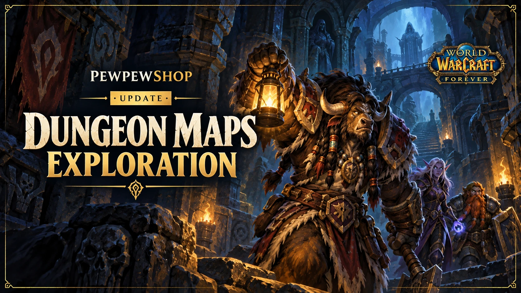 Will WoW: Forever Have Dungeon Maps? Blizzard Says Probably Not — PEWPEWSHOP boosting guide
