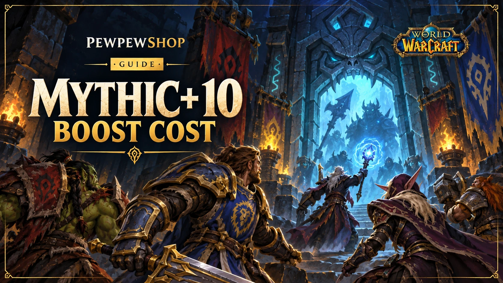 How much does a Mythic+ 10 timed boost cost in 2026 — PEWPEWSHOP boosting guide