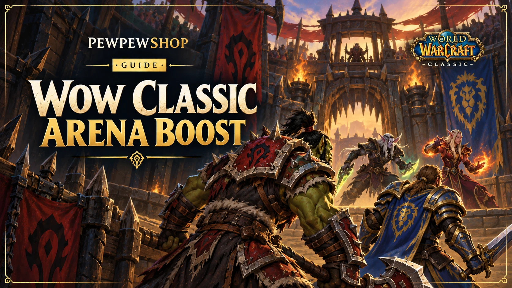 WoW Classic Arena Boost: Where It Exists and What It Costs — PEWPEWSHOP boosting guide