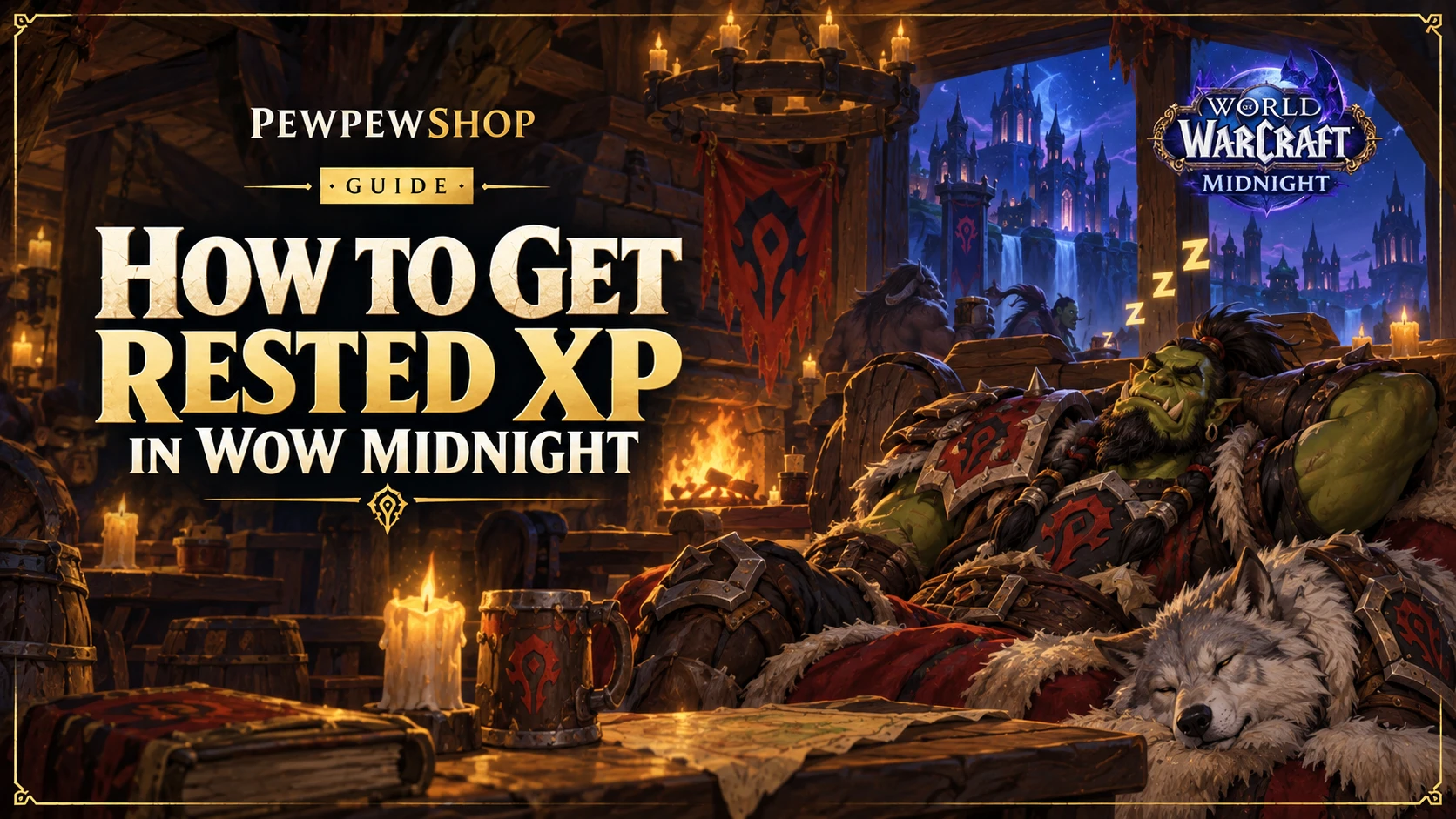 How to Get Rested XP in WoW Midnight — PEWPEWSHOP boosting guide