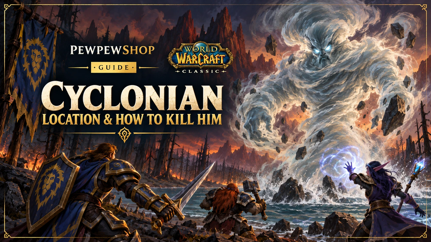 Cyclonian WoW Classic: Location & How to Kill Him — PEWPEWSHOP boosting guide