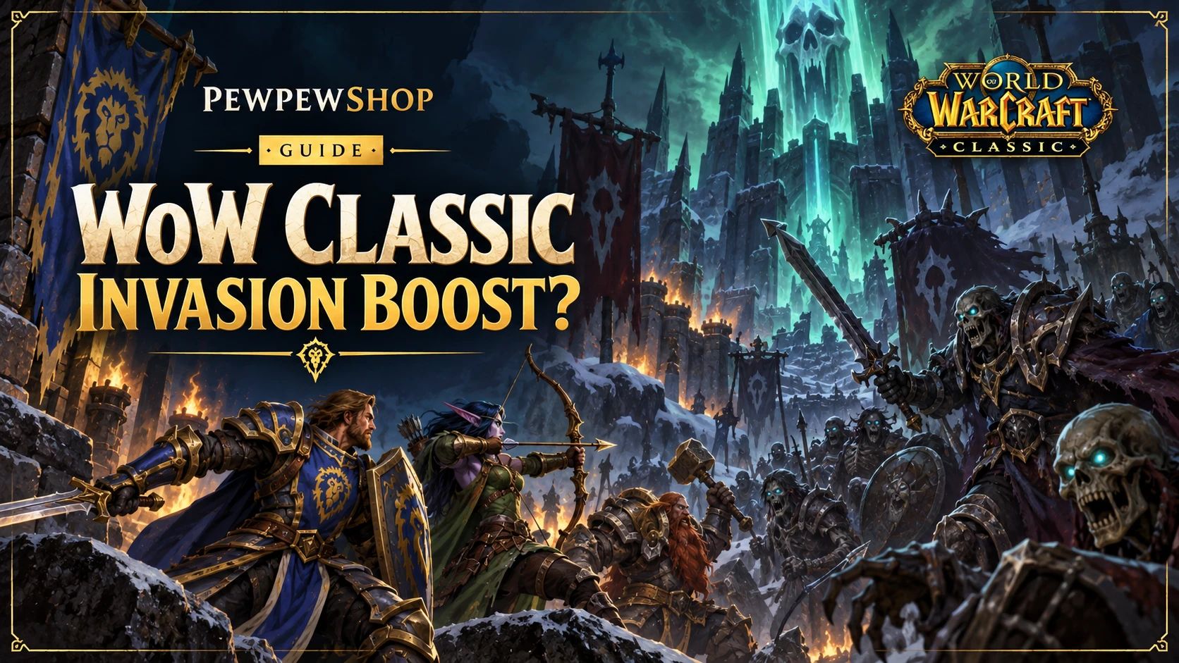 WoW Classic Invasion Boost: Do Invasions Give Fast XP? — PEWPEWSHOP boosting guide