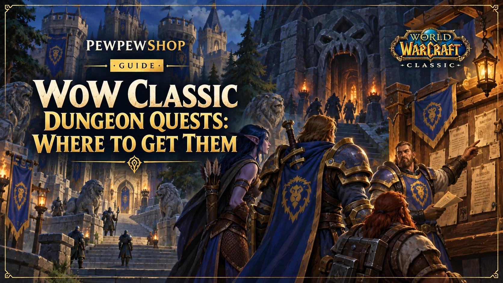 WoW Classic Dungeon Quests: Where to Get Them — PEWPEWSHOP boosting guide